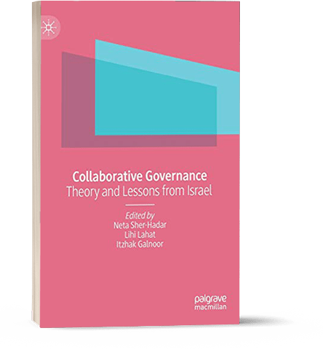 Collaborative Governance, Theory and Lessons from Israel