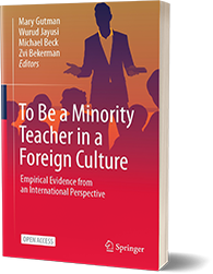 Book cover: To Be a Minority Teacher in a Foreign Culture
