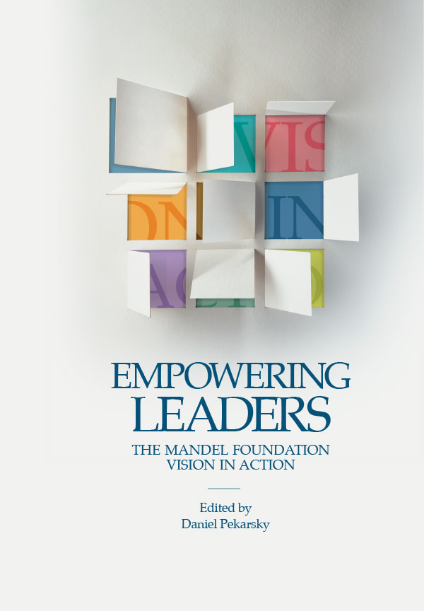 Empowering Leaders: The Mandel Foundation Vision in Action